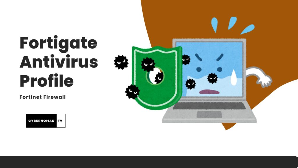 Fortinet NGFV ANTIVIRUS